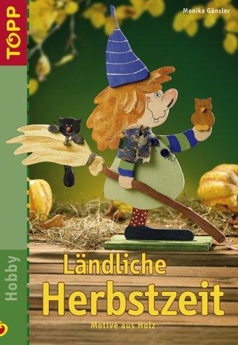 Ländliche Herbstzeit. Motive aus Holz