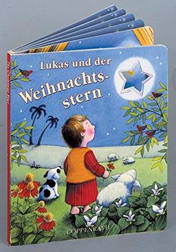 Lukas und der Weihnachtsstern (Bücher für die Kleinsten)