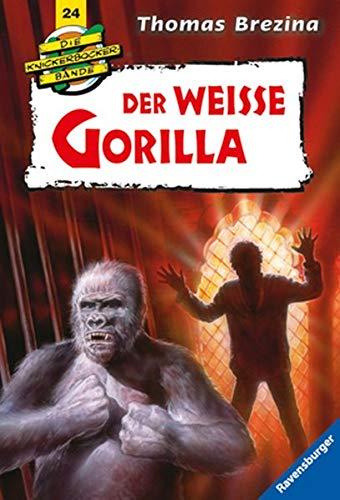 Knickerbockerbande 24. Der weiße Gorilla. (Die Knickerbocker-Bande, Band 24)