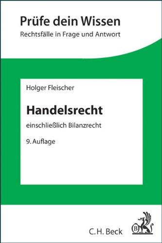 Handelsrecht: einschließlich Bilanzrecht