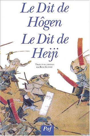 Le cycle épique des Taïra et des Minamoto. Vol. 1. Le dit de Högen. Le dit de Heiji