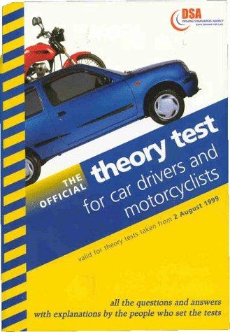 Valid for Theory Tests Taken from 2 August 1999 (Driving Skills S.)