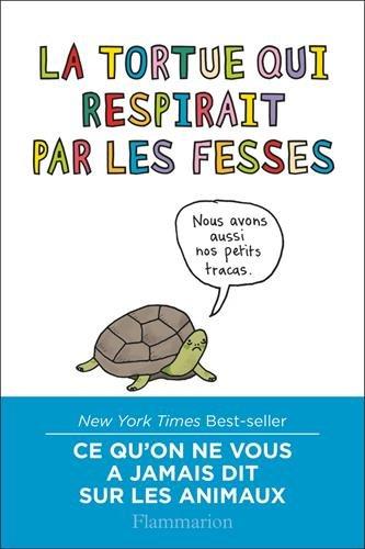 La tortue qui respirait par les fesses