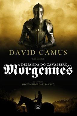 A Demanda do Cavaleiro Morgennes (Portuguese Edition) [Paperback] David Camus