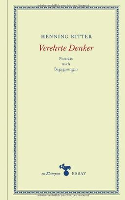 Verehrte Denker: Porträts nach Begegnungen