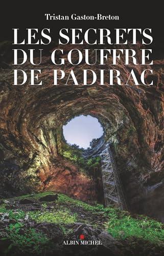 Les secrets du gouffre de Padirac