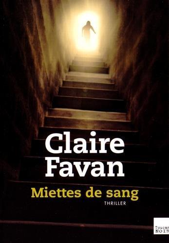 Miettes de sang : thriller