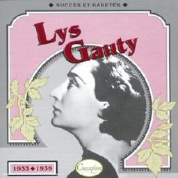 Lys Gauty              1933-39