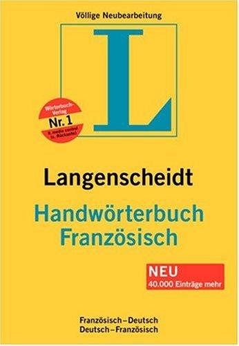 Langenscheidt Handwörterbuch Französisch: Französisch-Deutsch /Deutsch-Französisch