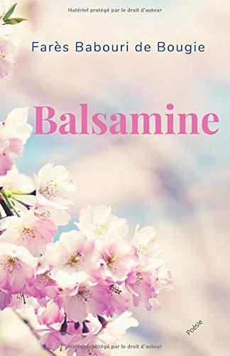 Balsamine: Poésie