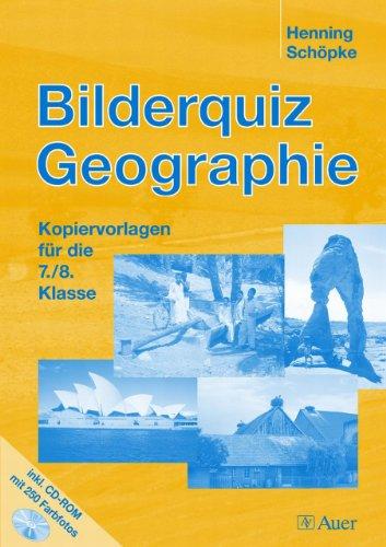 Bilderquiz Geographie: Kopiervorlagen für die 7./8. Klasse