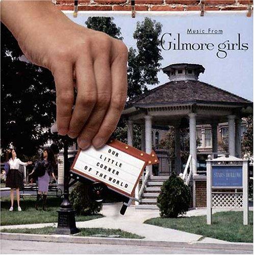 Music From Gilmore Girls: Our Little Corner of the World