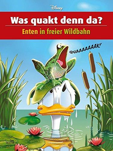 Was quakt denn da?: Enten in freier Wildbahn