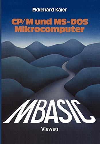 MBASIC-Wegweiser für Mikrocomputer unter CP/M und MS-DOS