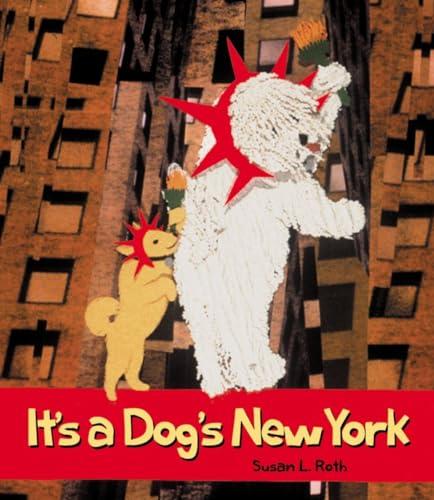 It's A Dog's New York