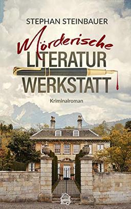 Mörderische Literaturwerkstatt: Kriminalroman