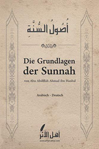 Die Grundlagen der Sunnah: Usulu-s-Sunnah