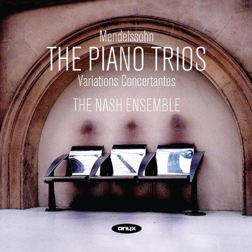 Mendelssohn: Die Klaviertrios / Variations serieuses