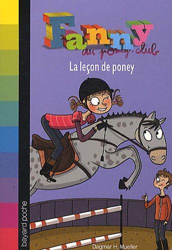 Fanny au poney-club. Vol. 3. La leçon de poney