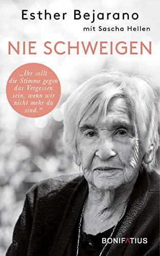 Nie schweigen: Ihr sollt die Stimme gegen das Vergessen sein, wenn wir nicht mehr da sind: Ihr sollt die Stimme gegen das Vergessen sein, wenn wir ... Intoleranz, Antisemitismus und Rassismus