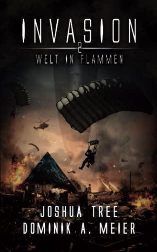 Invasion 2: Welt in Flammen