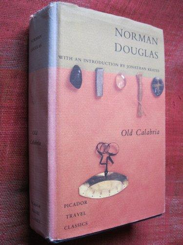 Old Calabria (Picador Travel Classics)