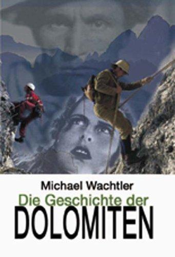 Die Geschichte der Dolomiten