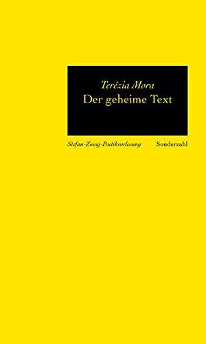 Der geheime Text: Stefan Zweig Poetikvorlesungen