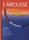 Verbos ingleses: Guia Practica