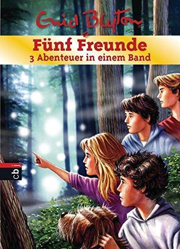 Fünf Freunde - 3 Abenteuer in einem Band: Sammelband 6 (Doppel- und Sammelbände, Band 6)