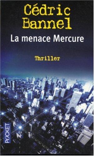 La menace Mercure