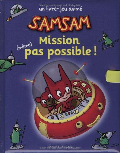 Mission même pas possible !