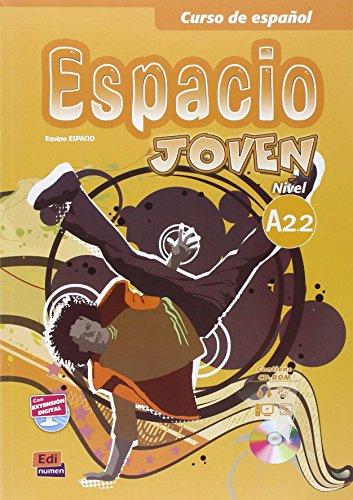 Espacio joven, Nivel A2.2: Curso de español/Libro del alumno + CD-ROM