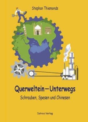 Querweltein - Unterwegs