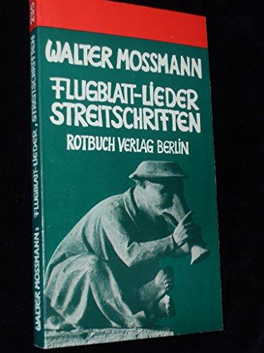 Flugblattlieder, Streitschriften