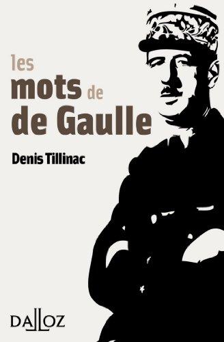 Les mots de De Gaulle