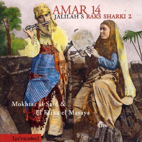 Raks Sharki 2:Amar 14