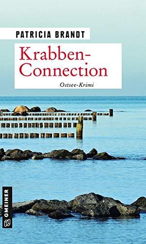 Krabben-Connection: Ostsee-Krimi (Kriminalromane im GMEINER-Verlag)