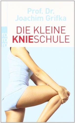 Die kleine Knieschule