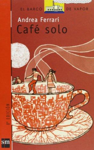 Café solo (Barco de Vapor Roja, Band 158)