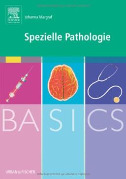 BASICS Spezielle Pathologie