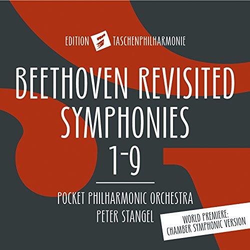 Beethoven: Revisited Sinfonien 1-9