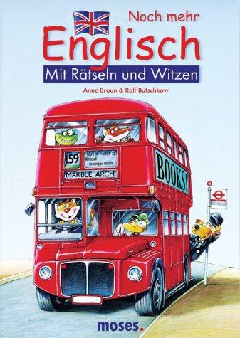 Noch mehr Englisch: Mit Rätseln und Witzen