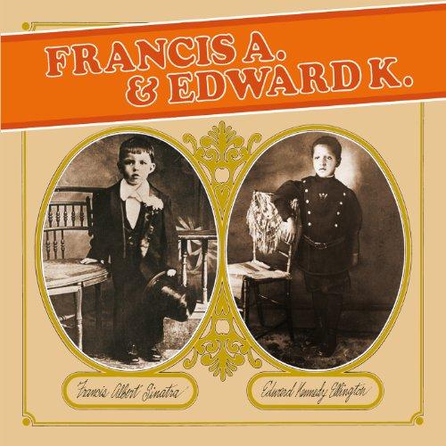 Francis a.& Edward K.