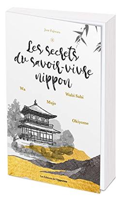 Les secrets du savoir-vivre nippon