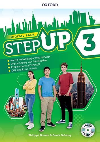 Step up. Student's book-Workbook. Con Exam, Studyapp, Mindmap, Hub, Ket. Per la Scuola media. Con ebook. Con espansione online. Con DVD-ROM (Vol. 3)