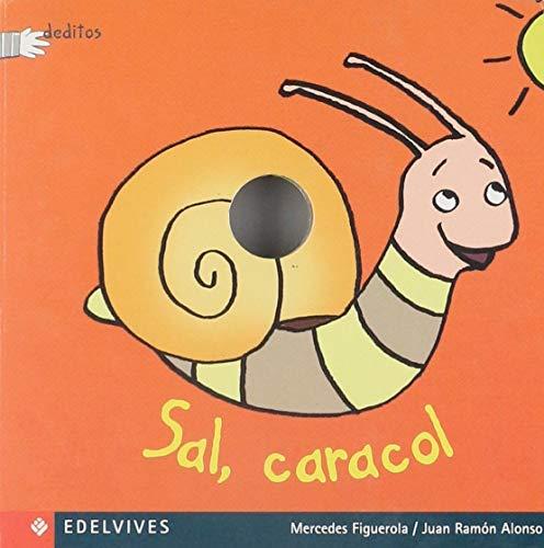 Sal, caracol (Deditos)