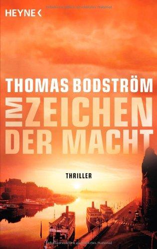 Im Zeichen der Macht: Roman