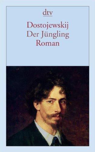 Der Jüngling: Roman