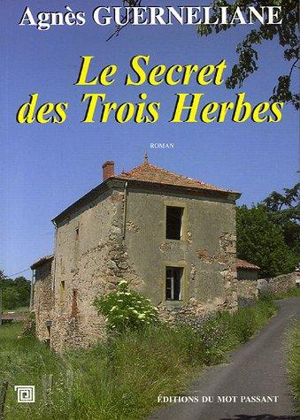 Le secret des trois herbes